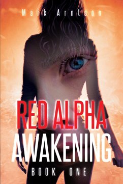 Red Alpha Awakening (eBook, ePUB)