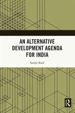 Cover An Alternative Development Agenda for India (eBook, ePUB)