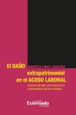 El daño extrapatrimonial en el acoso laboral (eBook, PDF)