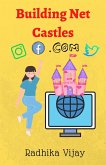Building Net Castles:Doughty Tale of Digital Presence (eBook, ePUB)
