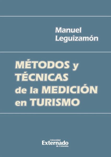 Métodos y técnicas de la medición en turismo (eBook, PDF) Métodos y técnicas de la medición en turismo (eBook, PDF)