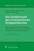 Das Familienrecht des Schweizerischen Zivilgesetzbuches (eBook, PDF)