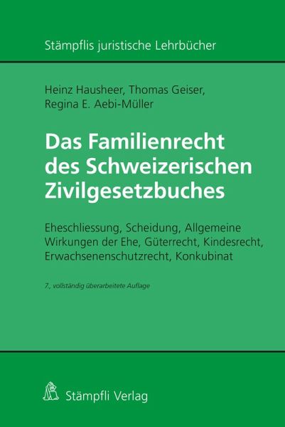 Das Familienrecht des Schweizerischen Zivilgesetzbuches (eBook, PDF)