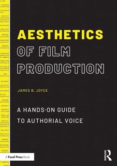 Aesthetics of Film Production (eBook, PDF) - Joyce, James B.