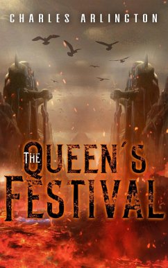 The Queen's Festival (eBook, ePUB) - Arlington, Charles