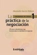 Práctica de la negociación. 20 casos... - Bild 1