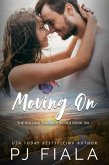 Moving On (The Rolling Thunder Series) (eBook, ePUB)