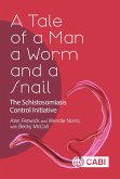 Tale of a Man, a Worm and a Snail, A (eBook, ePUB)