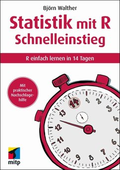 Statistik mit R Schnelleinstieg (eBook, PDF) - Walther, Björn
