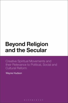 Beyond Religion and the Secular (eBook, PDF) - Hudson, Wayne