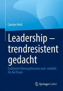 Leadership – trendresistent gedacht (eBook, PDF) - Held, Carsten