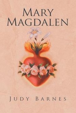 Mary Magdalen (eBook, ePUB) - Judy Barnes