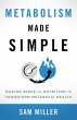 Metabolism Made Simple (eBook, ePUB) - Bild 1
