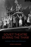 Soviet Theatre during the Thaw (eBook, ePUB)
