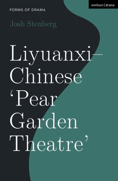 Liyuanxi - Chinese 'Pear Garden Theatre' (eBook, PDF) - Stenberg, Josh