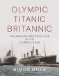 Olympic Titanic Britannic (eBook, ePUB) - Bild 1