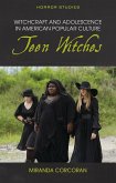 Witchcraft and Adolescence in American Popular Culture (eBook, ePUB)