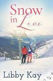 Snow in Love (eBook, ePUB)