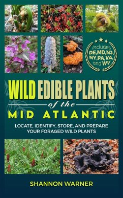 Cover Wild Edible Plants of the Mid-Atlantic (Forage and Feast Series: Comprehensive Guides to Foraging Across America, #1) (eBook, ePUB)