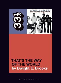 Earth, Wind & Fire's That's the Way of the World (eBook, ePUB) - Brooks, Dwight E.