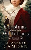 Christmas at Whitefriars (eBook, ePUB)