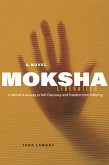 MOKSHA (eBook, ePUB) MOKSHA (eBook, ePUB)