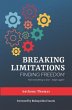 Breaking Limitations Finding Freedom... - Bild 1