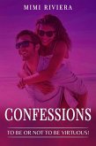 To Be or Not to Be Virtuous! (Confessions) (eBook, ePUB)