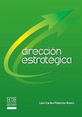 Dirección estratégica - 1ra edición (eBook, PDF)