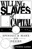 Willing Slaves of Capital (eBook, ePUB)