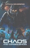 Chaos and Consequences (eBook, ePUB) Chaos and Consequences (eBook, ePUB)