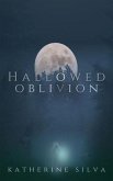 Hallowed Oblivion (eBook, ePUB)