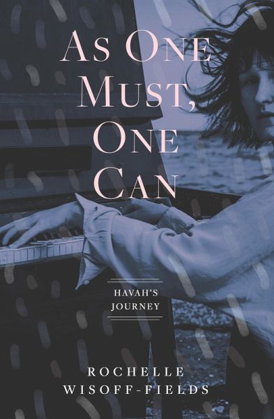 As One Must, One Can (eBook, ePUB) As One Must, One Can (eBook, ePUB)
