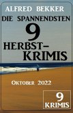 Die spannendsten 9 Herbstkrimis Oktober 2022 (eBook, ePUB)