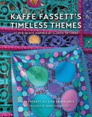 Kaffe Fassett's Timeless Themes (eBook, ePUB)