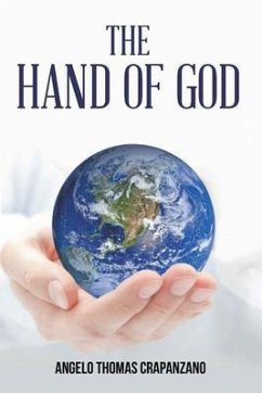 The Hand of God (eBook, ePUB) - Crapanzano, Angelo Thomas