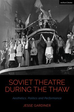 Soviet Theatre during the Thaw (eBook, PDF) - Gardiner, Jesse