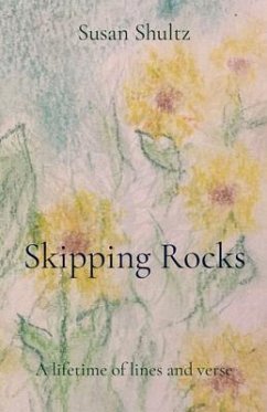 Skipping Rocks (eBook, ePUB) - Shultz, Susan