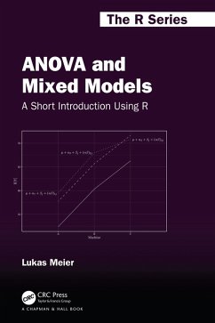 ANOVA and Mixed Models (eBook, ePUB) - Meier, Lukas