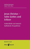 Jesus Christus - Sohn Gottes und Erlöser (eBook, PDF) Jesus Christus - Sohn Gottes und Erlöser (eBook, PDF)