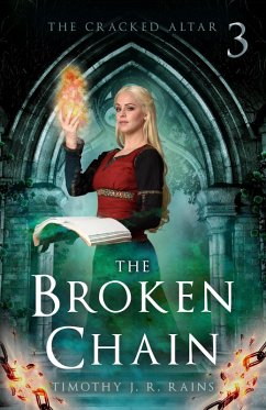 Cover The Broken Chain (The Cracked Altar, #3) (eBook, ePUB)