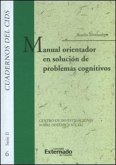 Manual orientador en solución de problemas cognitivos (eBook, PDF)