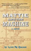 Mattie and the Machine (eBook, ePUB)