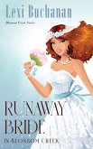 Runaway Bride in Blossom Creek (eBook, ePUB)