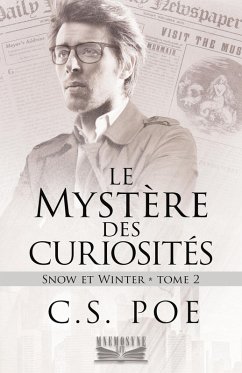 Cover Le Mystère des curiosités (Snow et Winter, #2) (eBook, ePUB)