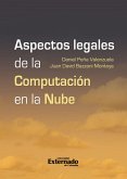 Aspectos legales de la computacion en la nube (eBook, PDF)