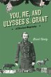 You, Me, and Ulysses S. Grant (eBook,... - Bild 1