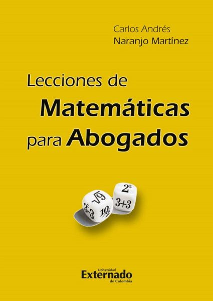 Lecciones de matematicas (2ª) para abogados 2.0 (eBook, PDF)