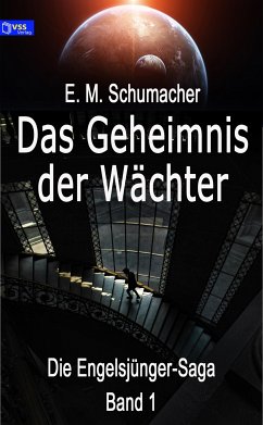 Das Geheimnis der Wächter (eBook, ePUB) - Schumacher, E. M.