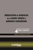 Adquisición de empresas en el sector minero y petrolero colombiano (eBook, PDF)